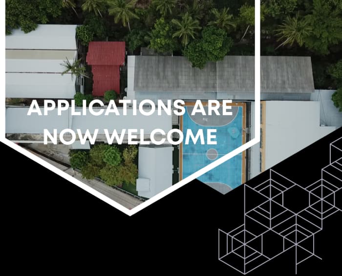 APPLICATIONS ARE NOW WELCOME